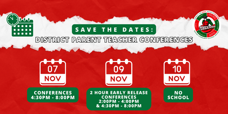 Graphic shows that Parent Teacher Conferences are being held next week 
