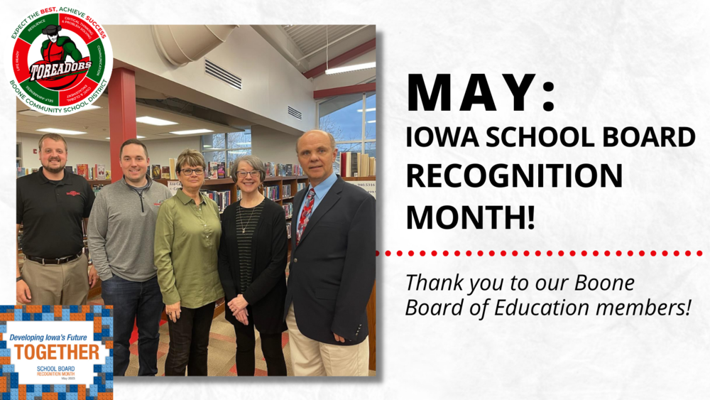 Iowa School Board Recognition Month Boone Community School District